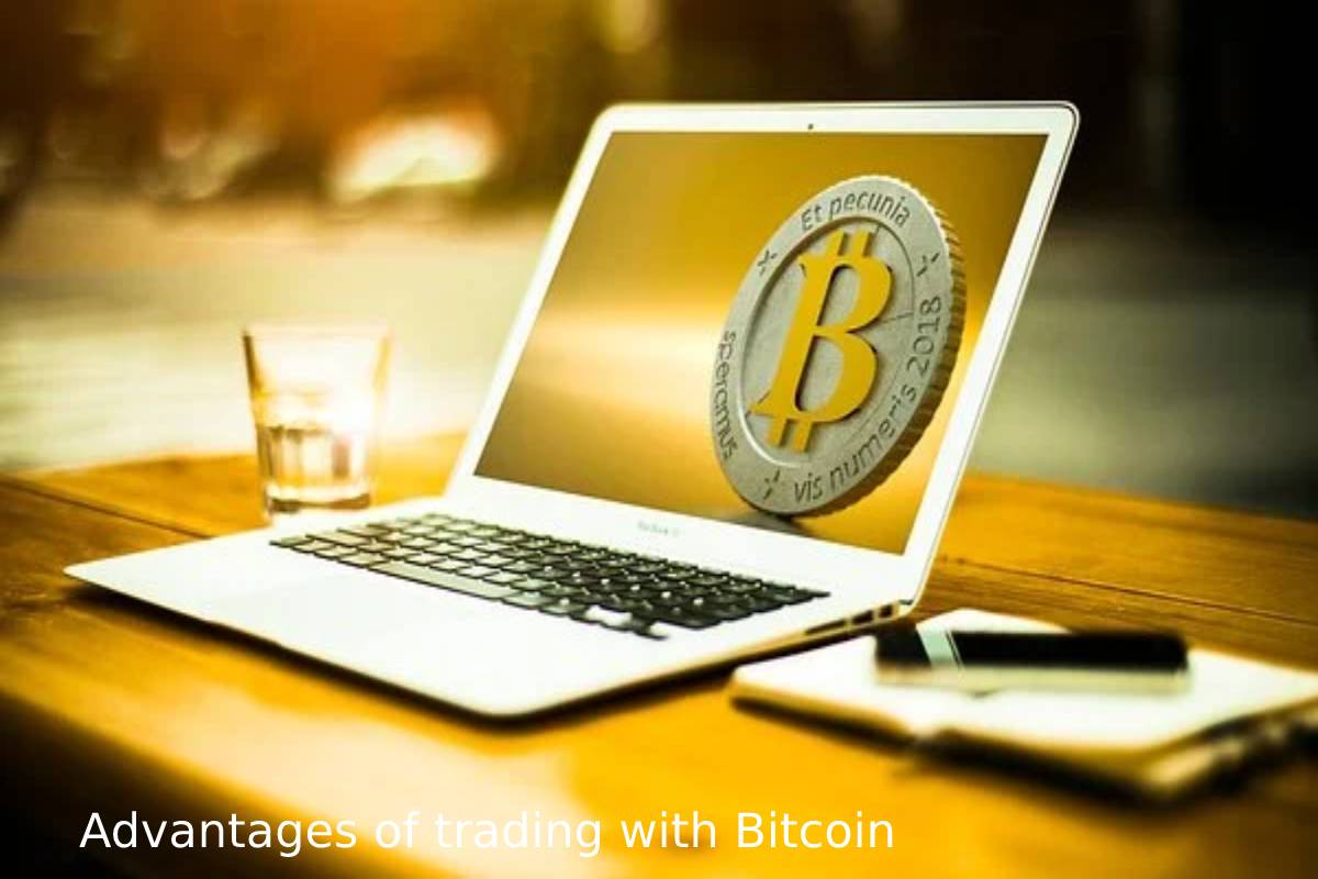 Advantages of trading with Bitcoin