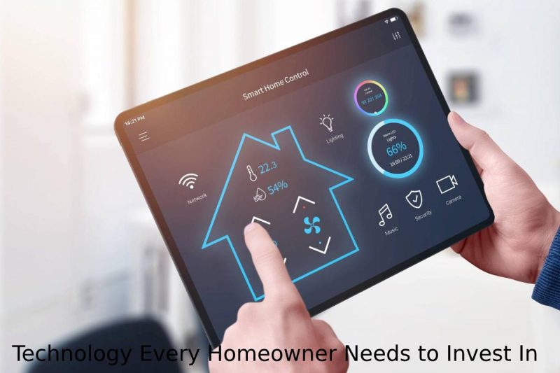 Technology Every Homeowner Needs to Invest In